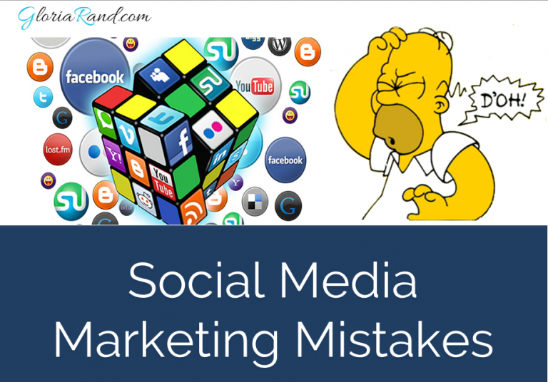 8 Social Media Marketing Mistakes to Avoid [PODCAST] | Gloria Rand