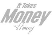 it-takes-money-honey-logo