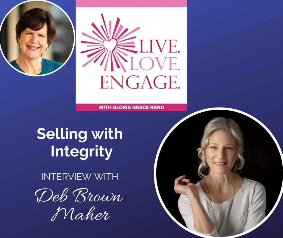 selling with integrity Deb Brown Maher